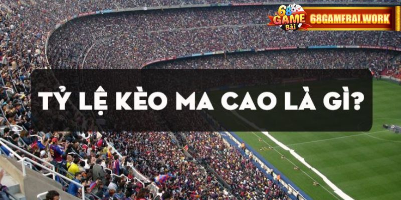 Tỷ lệ kèo Macao được ưa chuộng trong bóng đá